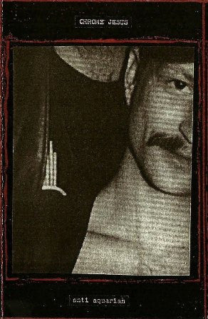 Chrome Jesus : Anti Aquarian (Cass, Ltd, C15)